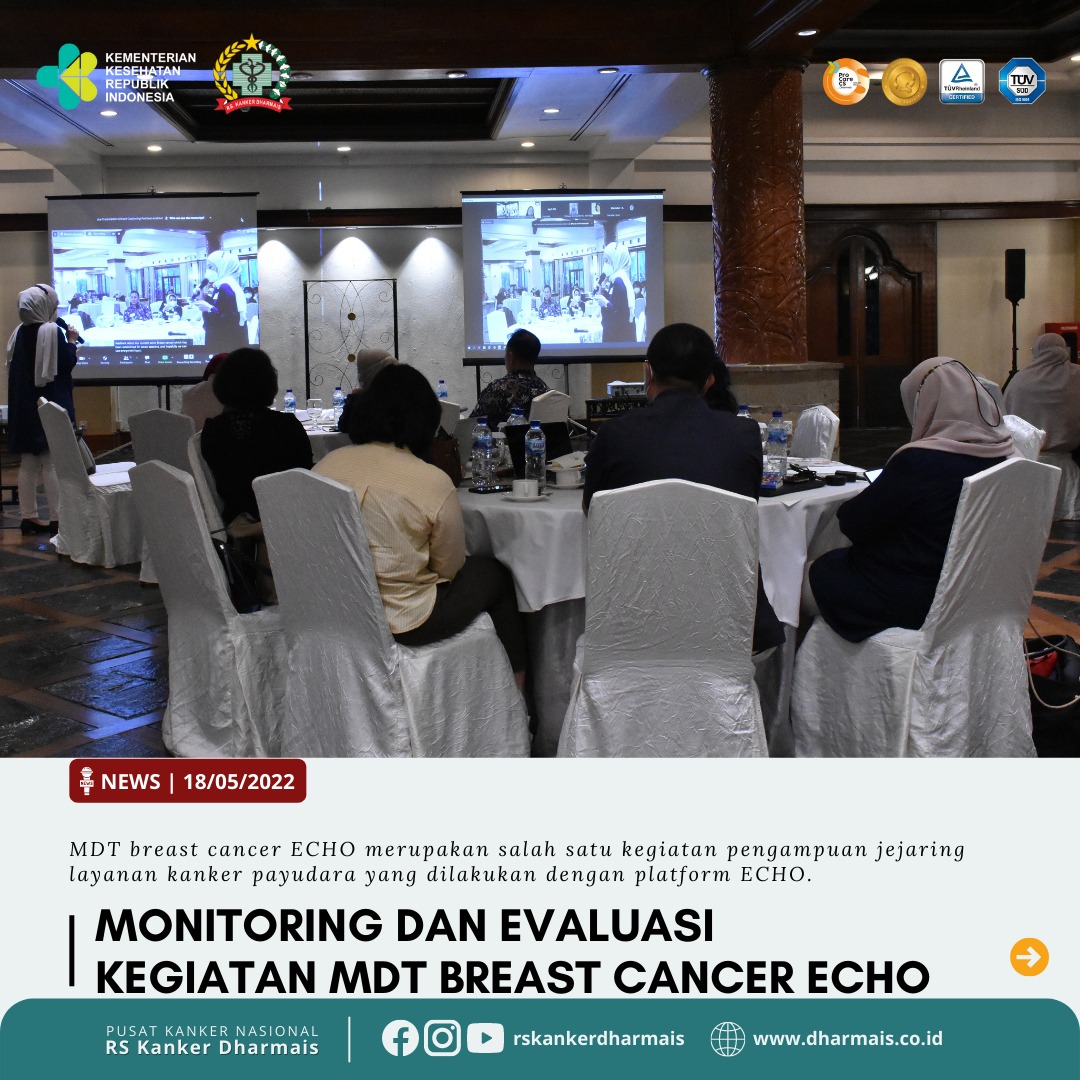 Monitoring dan Evaluasi Kegiatan MDT Breast Cancer Echo 